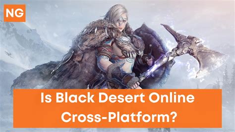 Is black desert cross platform. Things To Know About Is black desert cross platform. 